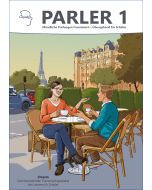 Parler 1 - Übungsband für Schüler