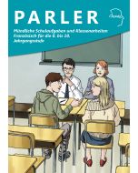 Mündliche Schulaufgaben und Klassenarbeiten Französisch für die 8. bis 10. Jahrgangsstufe