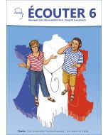 Ecouter - Übungen zum Hörverstehen im 6. Lernjahr Französisch