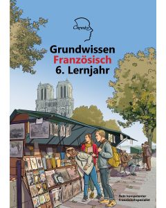 Grundwissen Französisch 6. Lernjahr - Auflage 2025