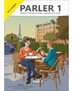 Parler 1 - Übungsband für Schüler